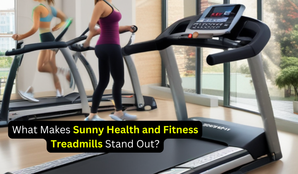 Sunny Health and Fitness Treadmills